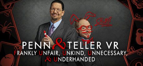 Penn & Teller VR: Frankly Unfair Unkind Unnecessary & Underhanded box art for Playstation 4
